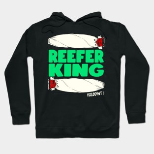 REEFER KING Hoodie